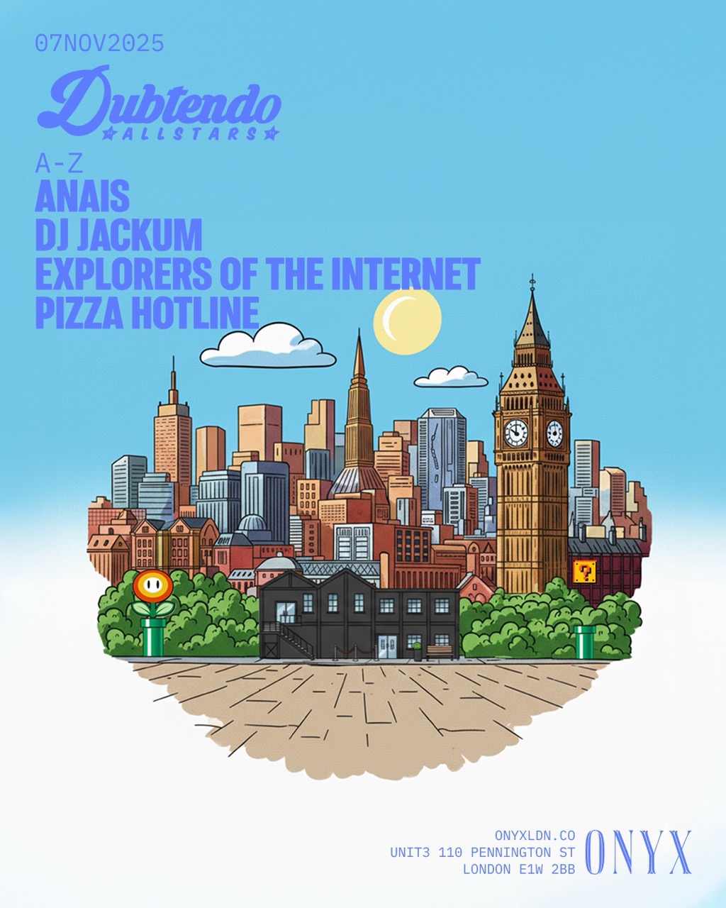Poster for Dubtendo Allstars in Onyx London.
