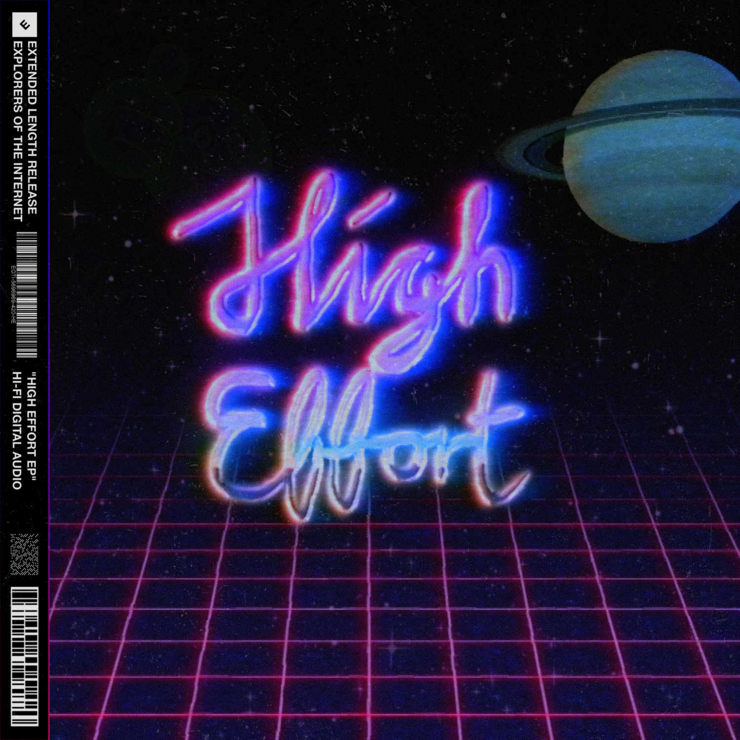 Cover art for High Effort EP by Explorers of the Internet