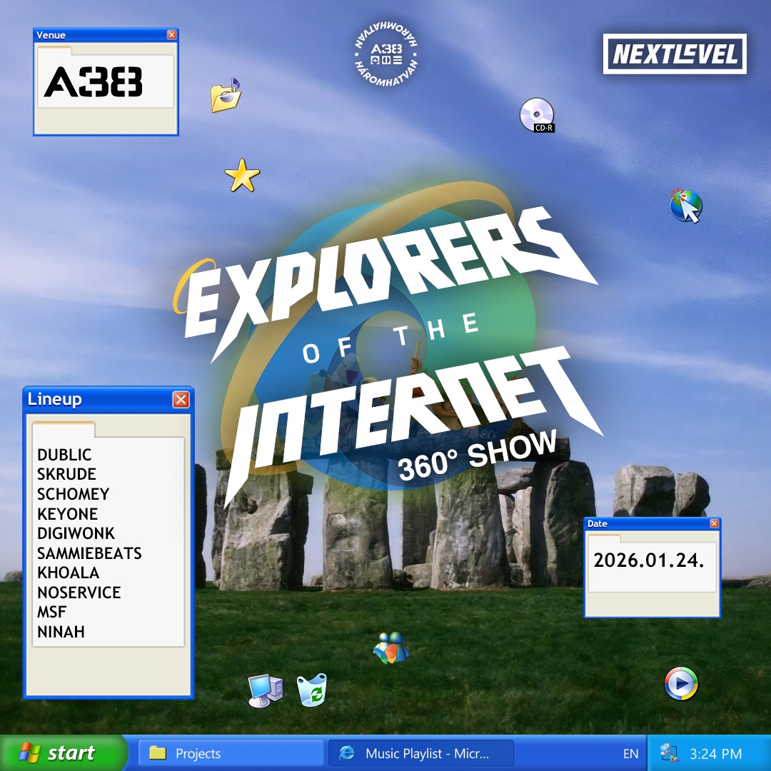 Poster for Next Level Budapest 360 Show, showcasing Explorers of the Internet.